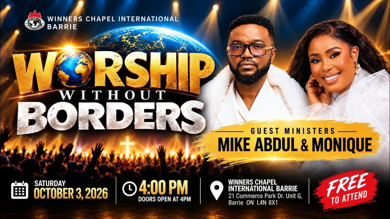 Worship Without Borders with Mike Abdul & Monique. Saturday, October 3, 2026, 4:00 PM Eastern Time. 21 Commerce Park Dr. Unit G, Barrie, ON L4N 8X1. Event recording available.